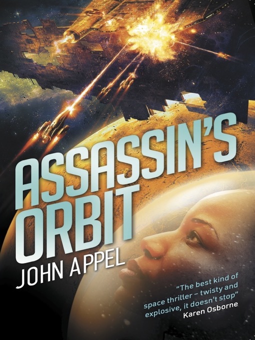 Title details for Assassin's Orbit by John Appel - Available